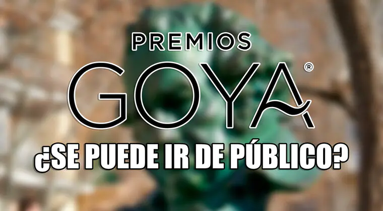 Imagen de ¿Se puede ir de público a los Premios Goya 2023? ¿Comprar entradas u obtener invitaciones?