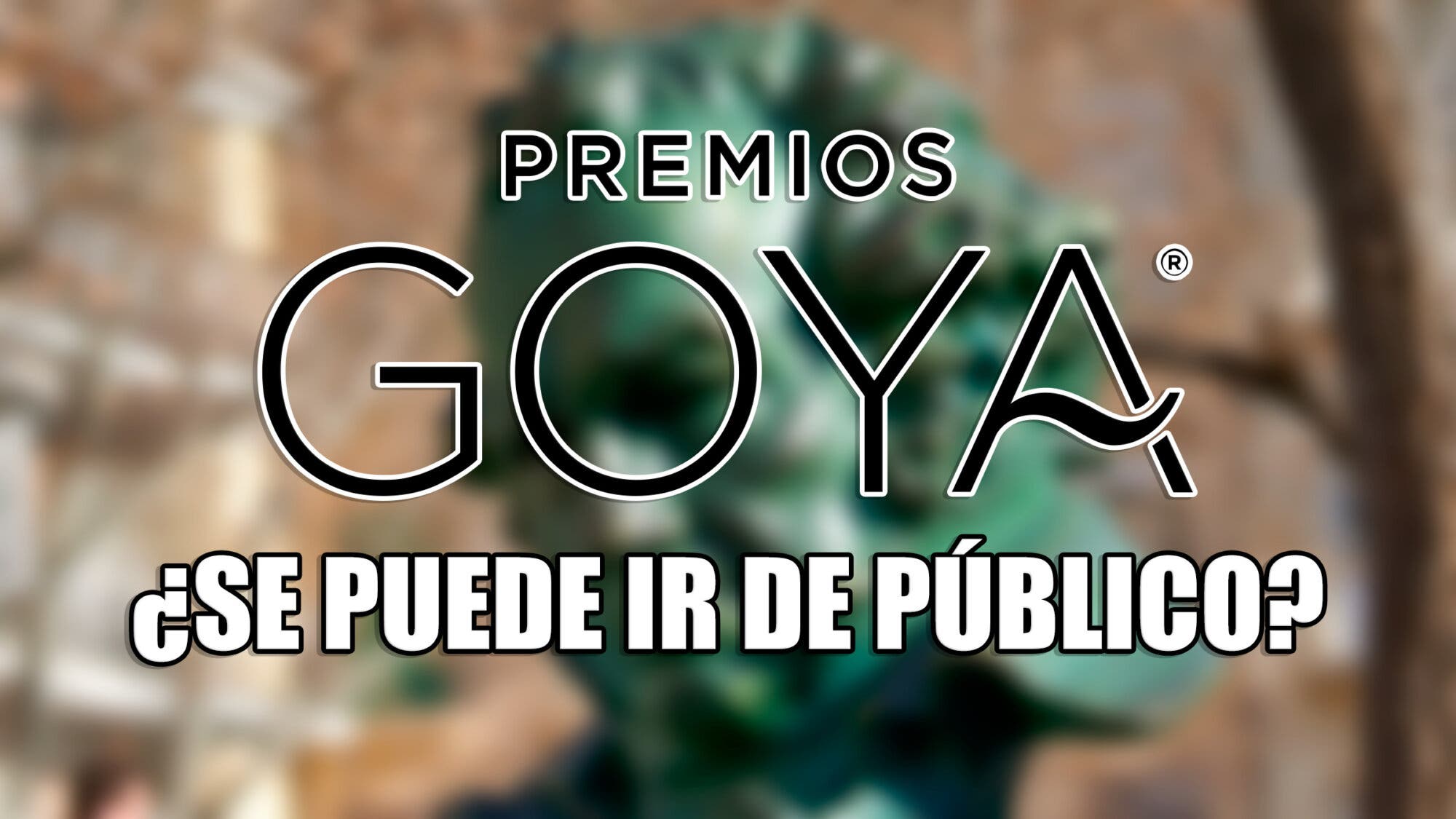 Tu intuición tiene premio: participa en la quiniela de los Goya 2023