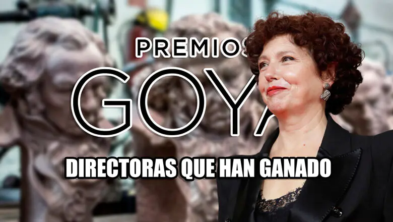 premios goya directoras