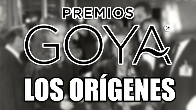 premios goya origenes