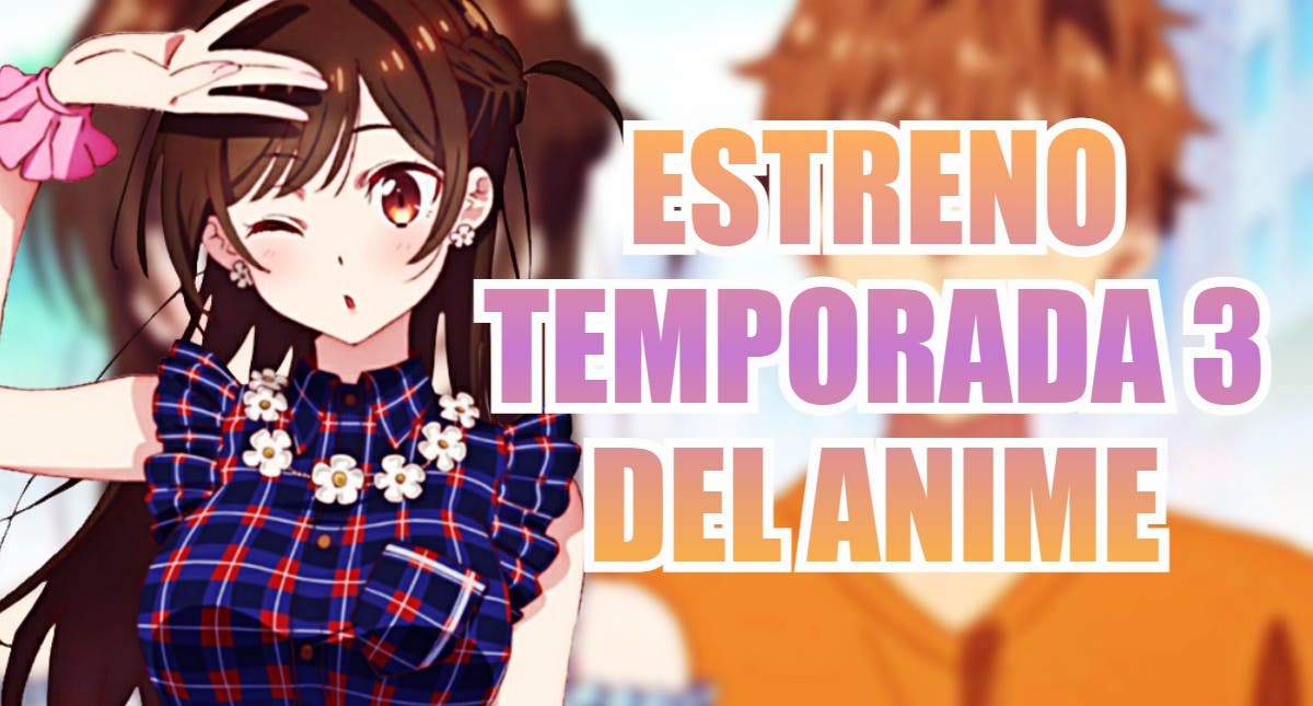 Namorada Ideal e Namorada - Rent-a-Girlfriend (temporada 3