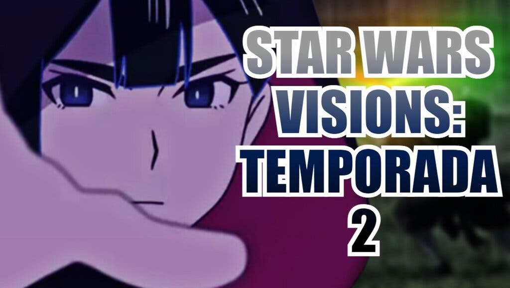 star wars visions temporada 2