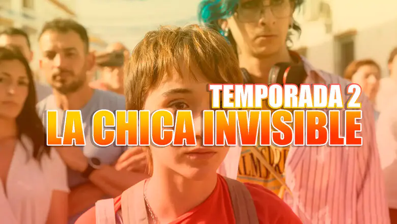 temporada 2 de la chica invisible