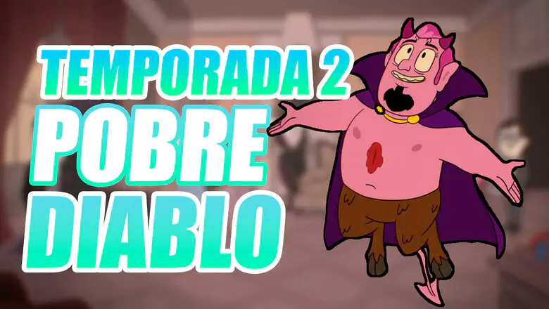 Temporada 2 Pobre Diablo