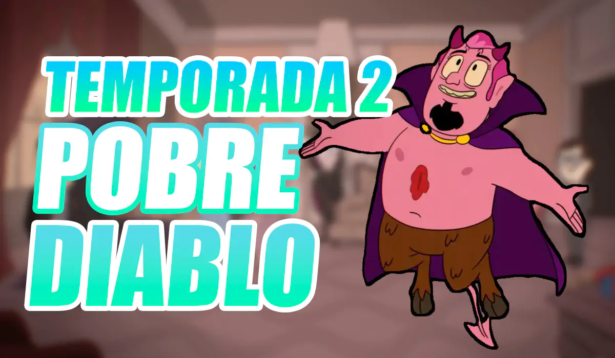 Temporada 2 Pobre Diablo