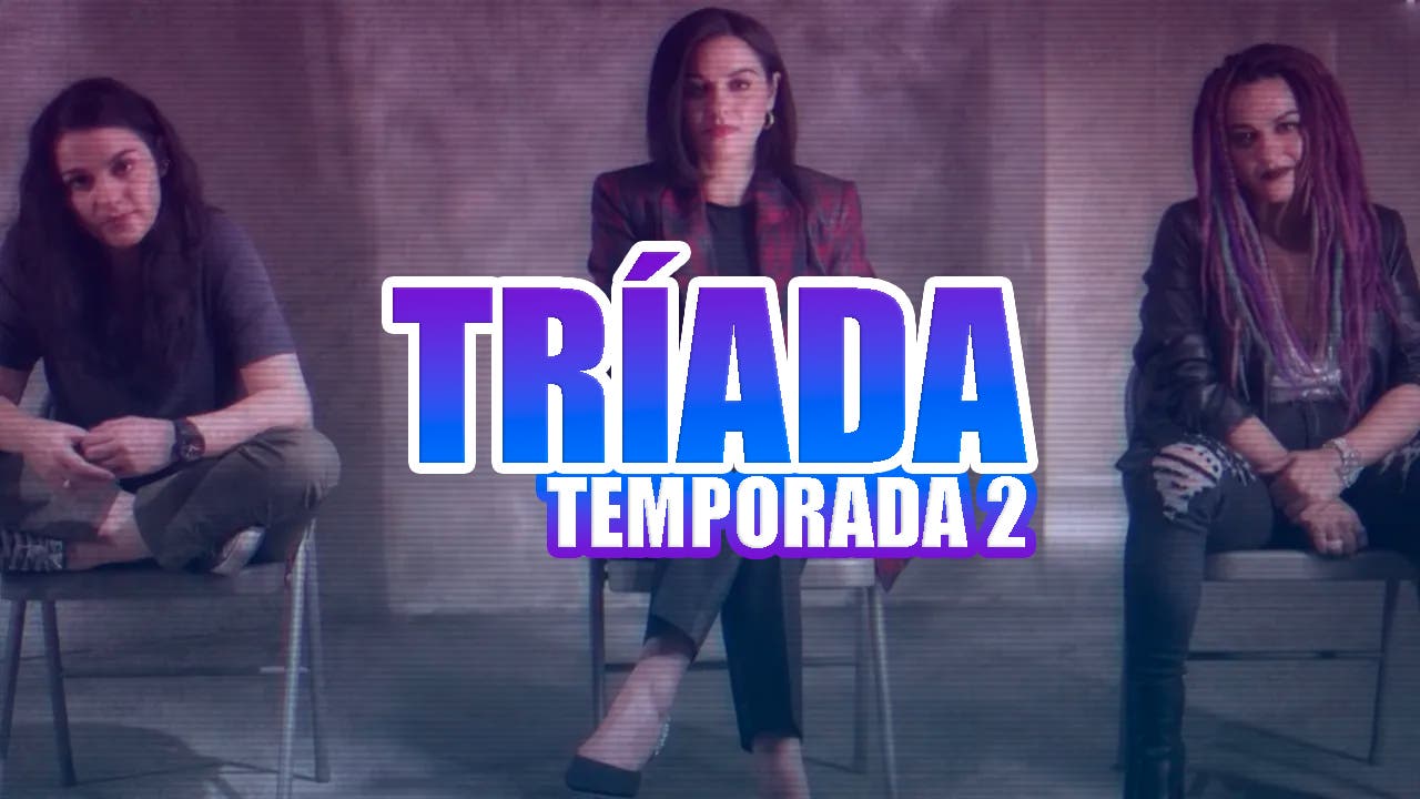 temporada 2 triada netflix