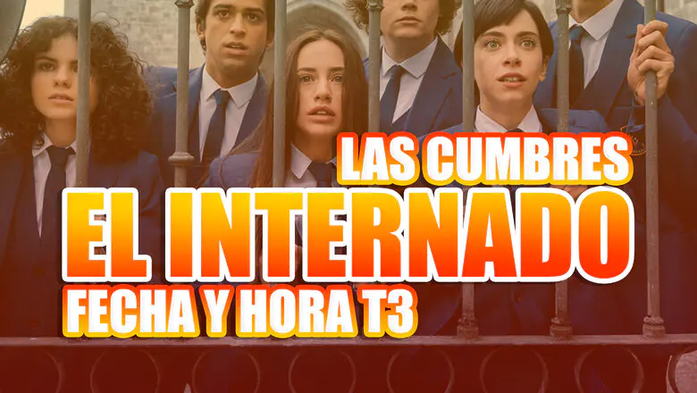 temporada 3 de el internado las cumbres