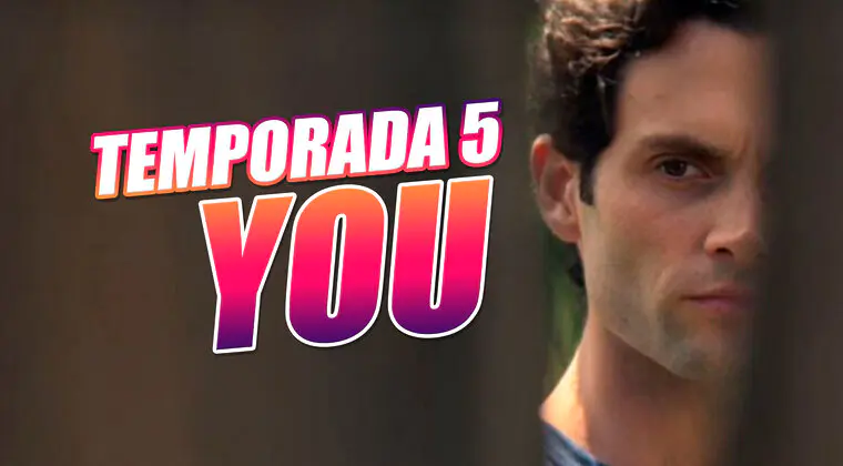 Imagen de Temporada 5 de You en Netflix: ¿Cancelada? ¿O renovada?