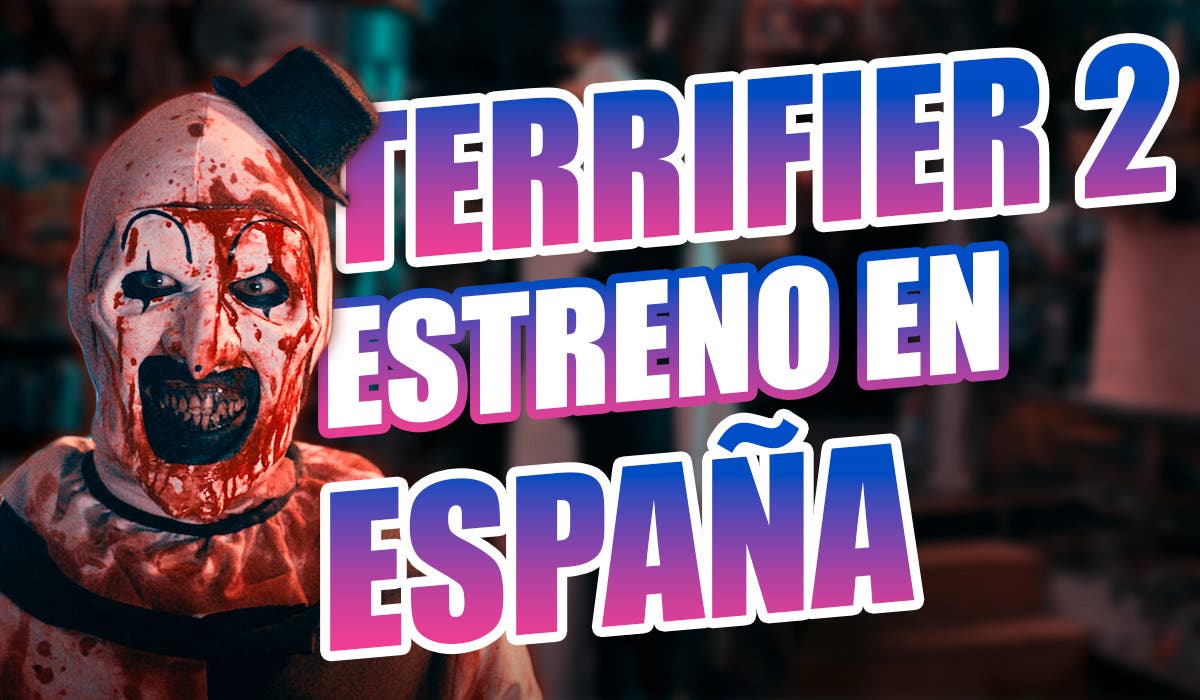 When and in which theaters in Spain is Terrifier 2 released?