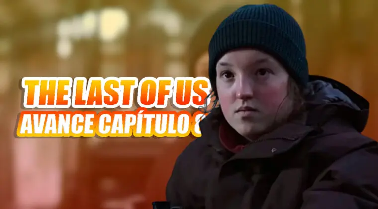 Imagen de Avance Capítulo 8 The Last of Us: así es el tráiler del penúltimo capítulo de la serie