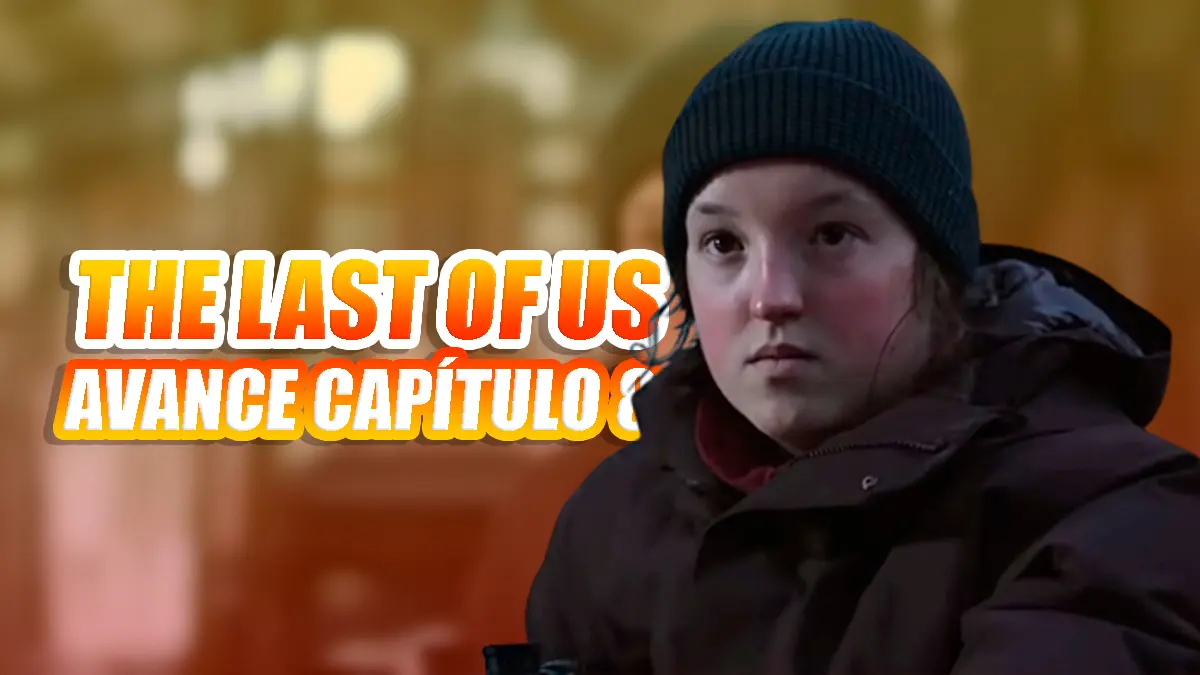 the last of us avance capitulo 8
