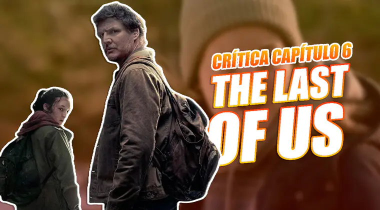 Imagen de Crítica Capítulo 6 The Last of Us: El dolor de un padre