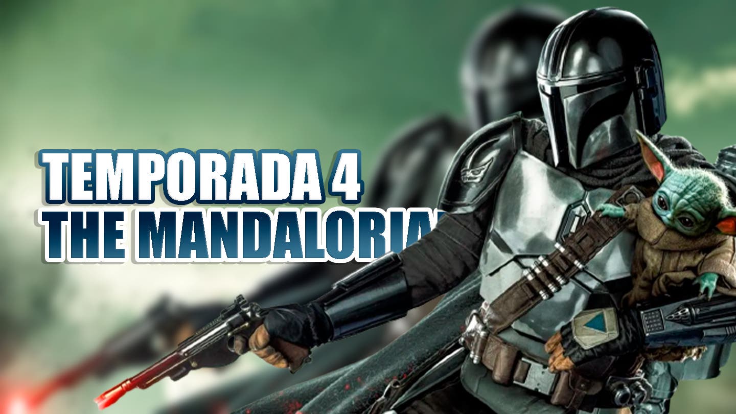 The news that we all expected from season 4 of The Mandalorian (and that will make you happy)