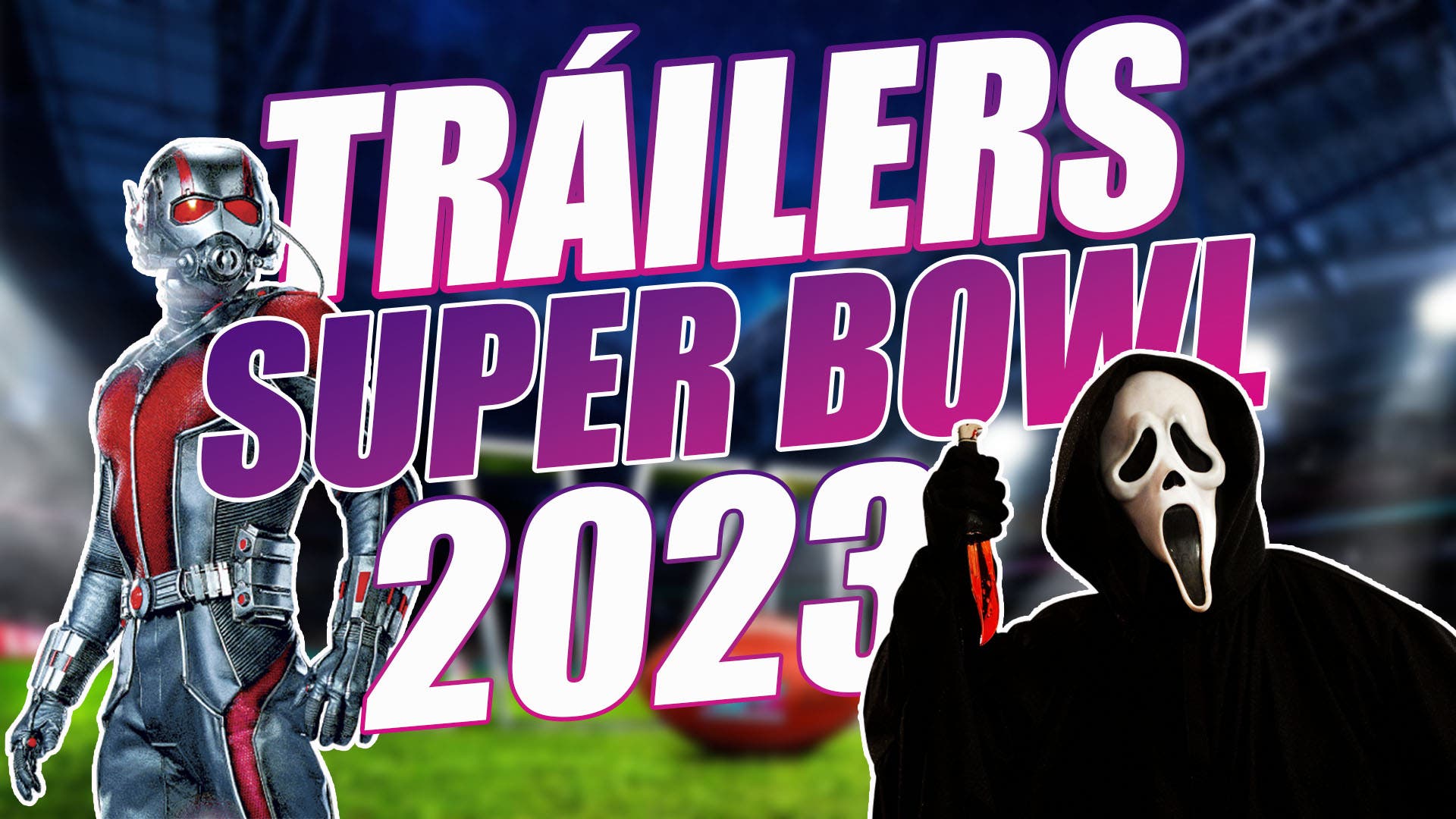 These are the trailers that can be seen in the Super Bowl 2023