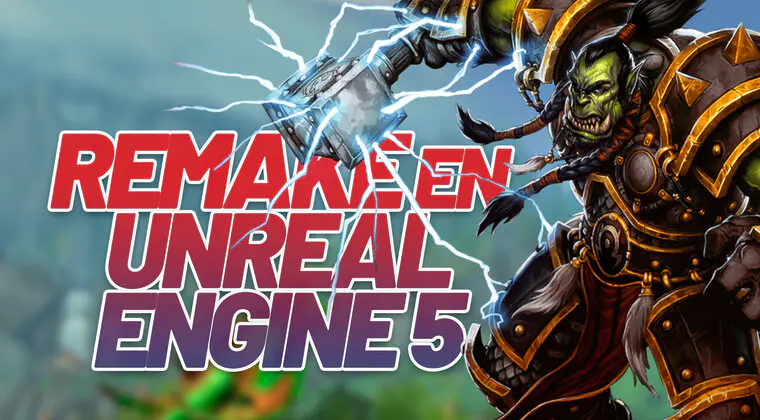 Imagen de Imaginan cómo se vería un remake de World of Warcraft en Unreal Engine 5 y el resultado es increíble