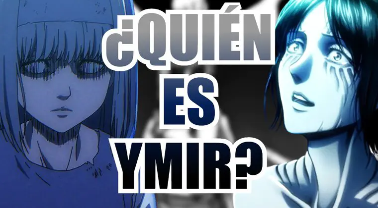 Imagen de Shingeki no Kyojin: ¿Quién es Ymir?