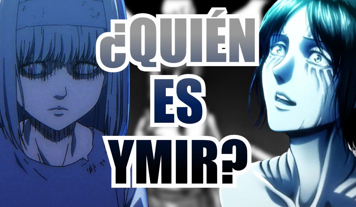 Shingeki no Kyojin: Who is Ymir?