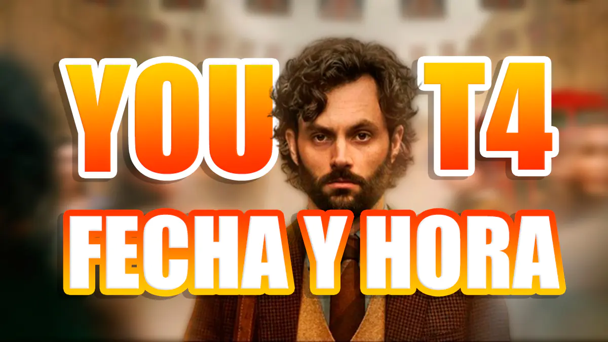 you temporada 4 fecha