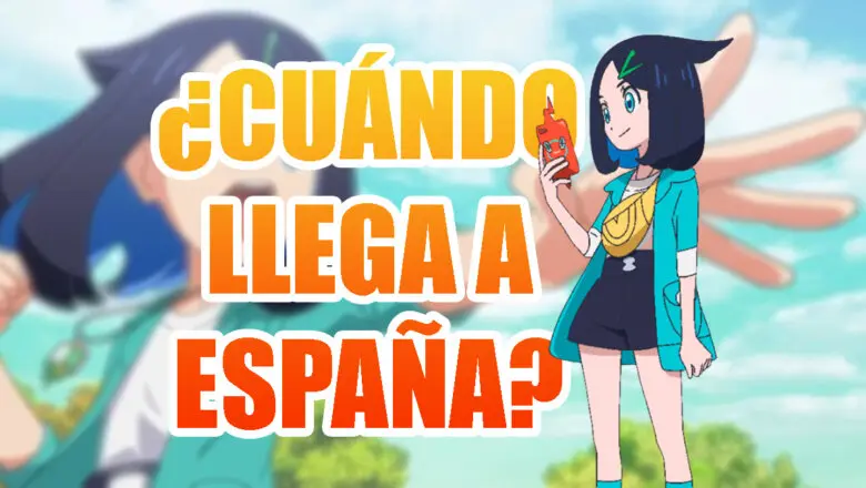 anime Pokemon de Liko estreno España