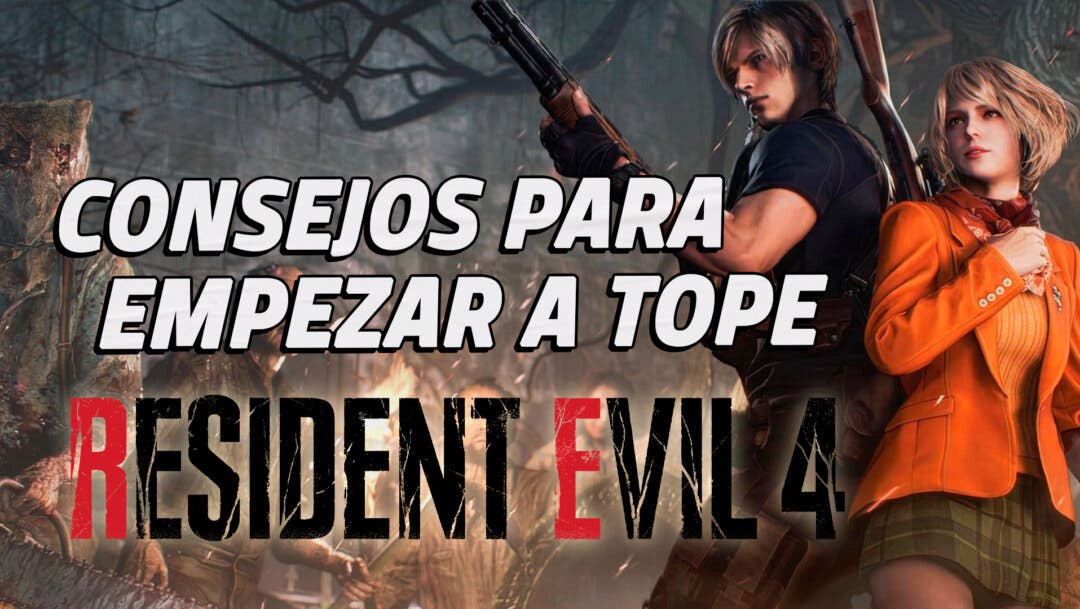 Resident Evil 4 Remake: Las 5 cosas que no debes pasar por alto si vas a  jugar o estás jugando al juego