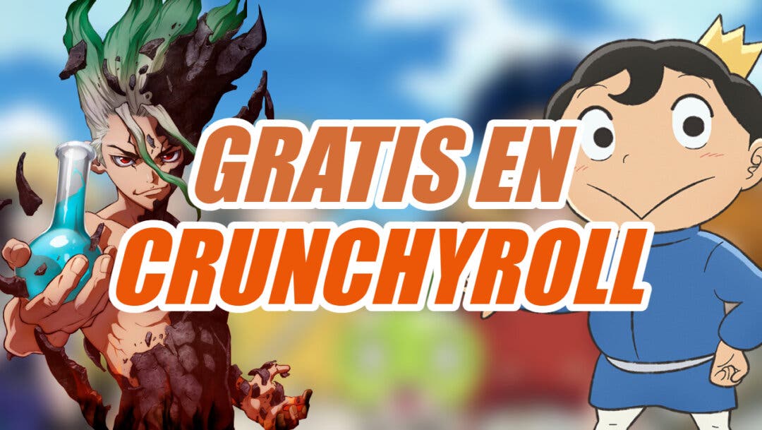 Crunchyroll vuelve a ser gratis, pero tiene truco: 'Dr. Stone', 'Ranking of  Kings' y los otros animes que ver en streaming sin pagar ni 1 euro