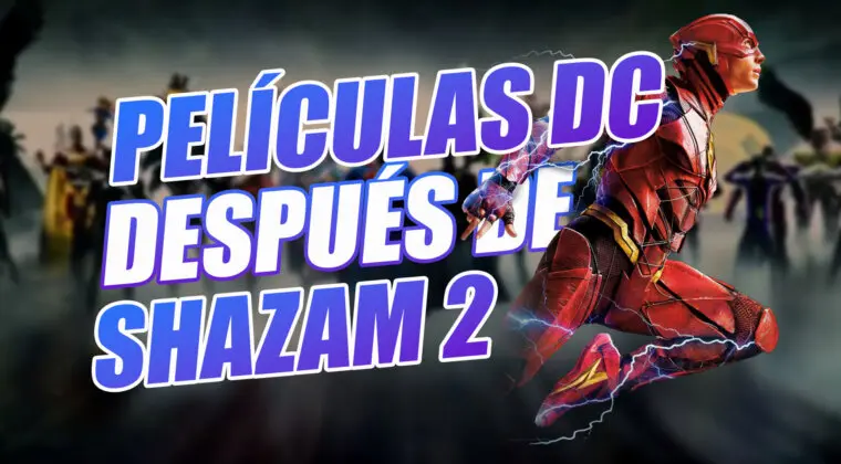Imagen de ¿Qué películas de DC se estrenan después de Flash?