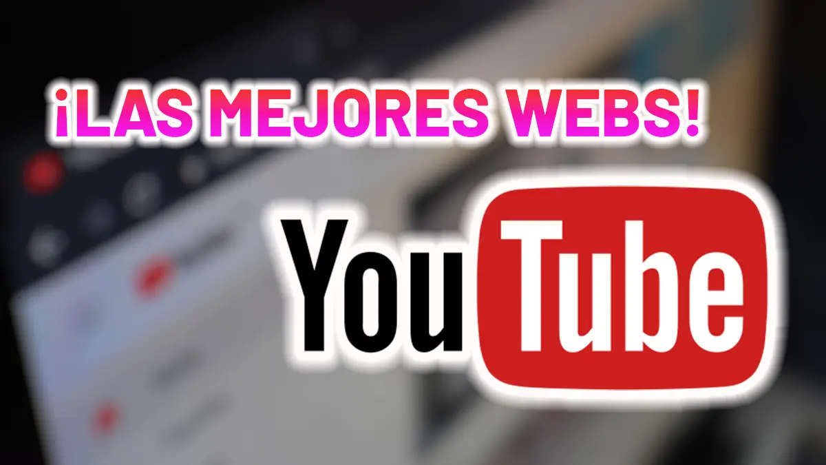 Webs para descargar vídeos desde YouTube