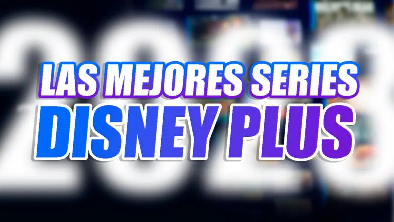 disney plus mejores series 2023