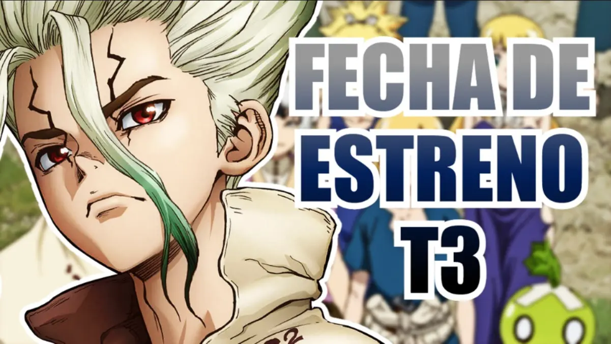 dr stone t3 fecha de estreno