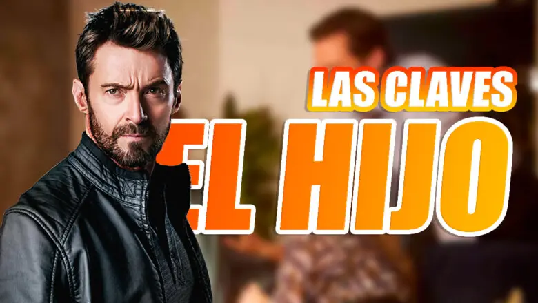 el hijo hugh jackman