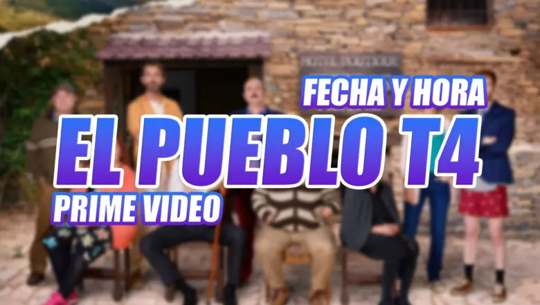 el pueblo prime video