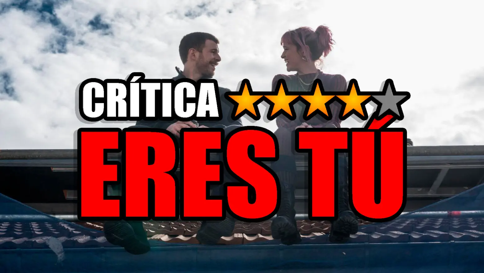 eres tu critica netflix