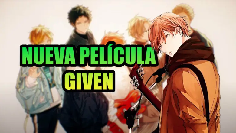Given nueva pelicula