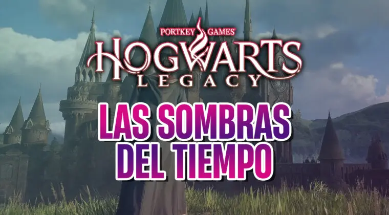 Imagen de Hogwarts Legacy: Cómo completar la misión 'Las sombras del tiempo'
