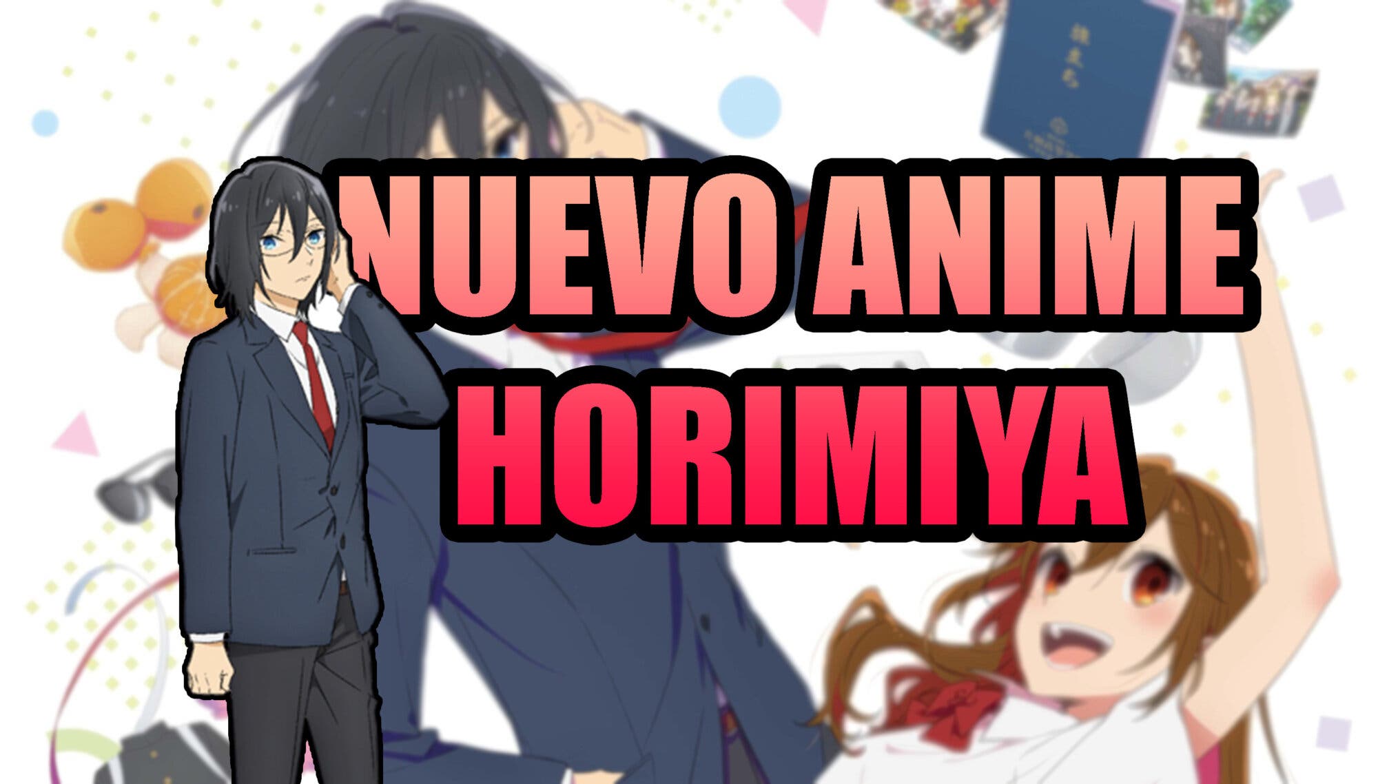Horimiya will have a new anime that will adapt more material from the manga