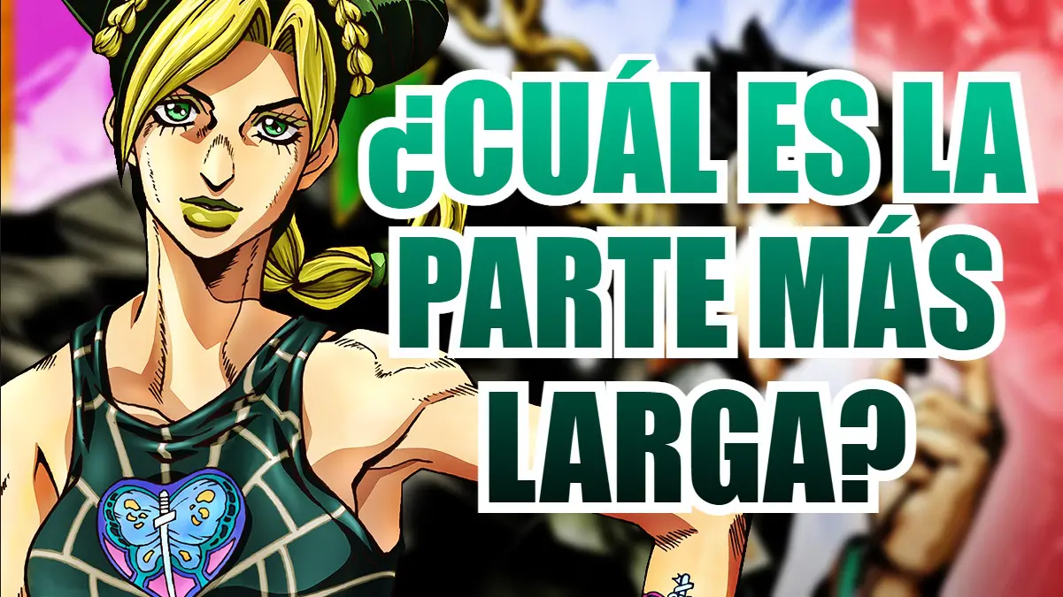 jojos parte mas larga