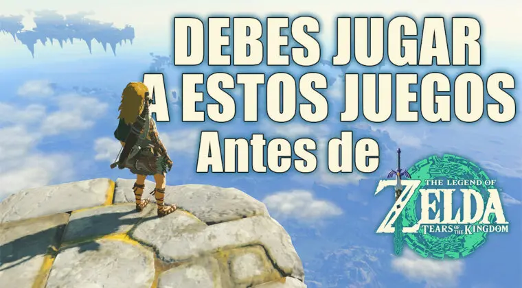 Imagen de ¿A qué juegos hay que jugar antes de Tears of the Kingdom? La guía para enterarte de TODO