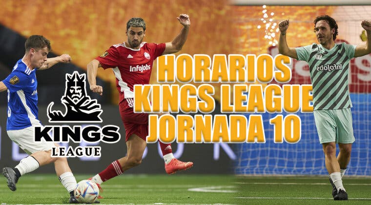 Imagen de Kings League Jornada 10: Cruces y horarios de la penúltima jornada de la liga