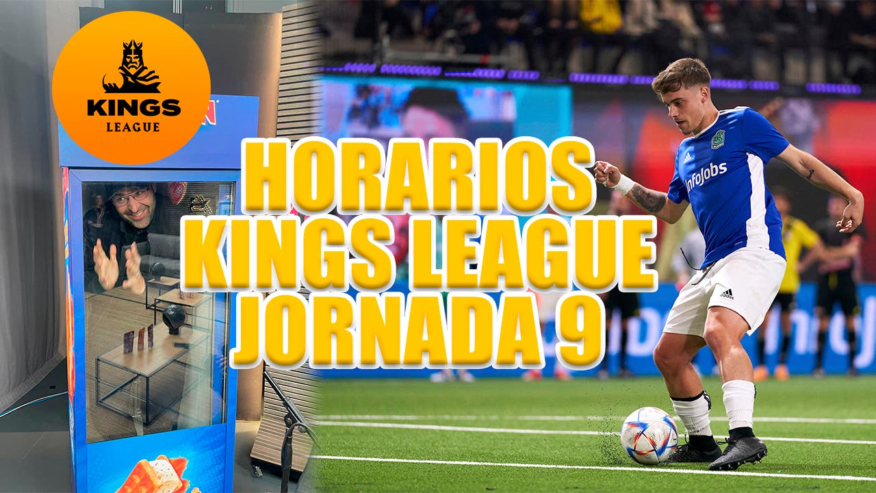 Kings League Matchday 9: Schedules, centers and fixtures in the league home stretch