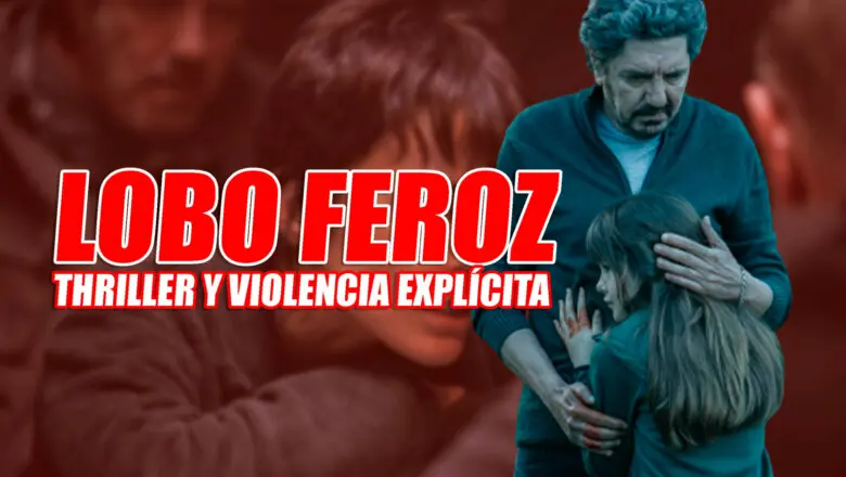 lobo feroz netflix