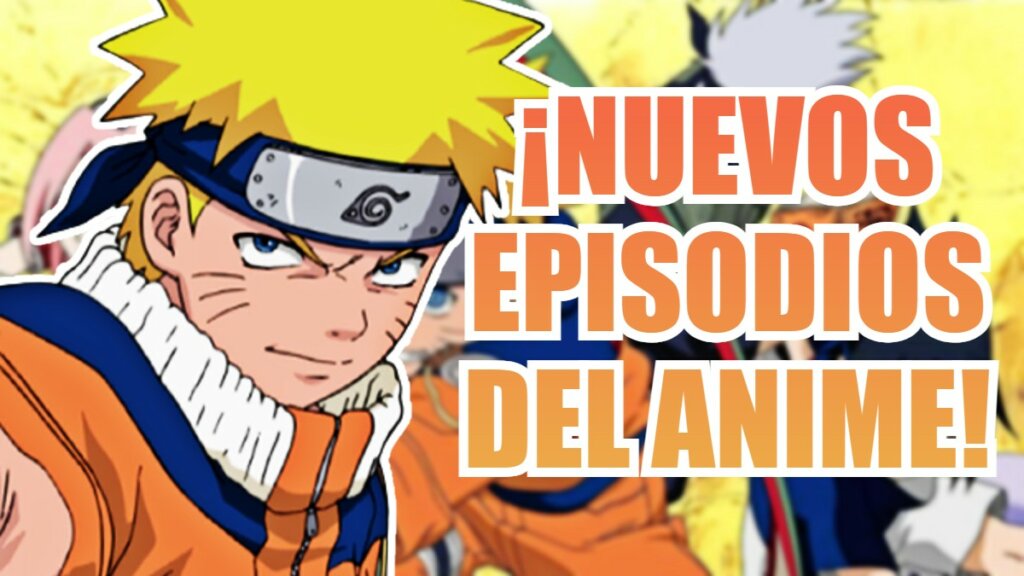 naruto anime nuevos episodios