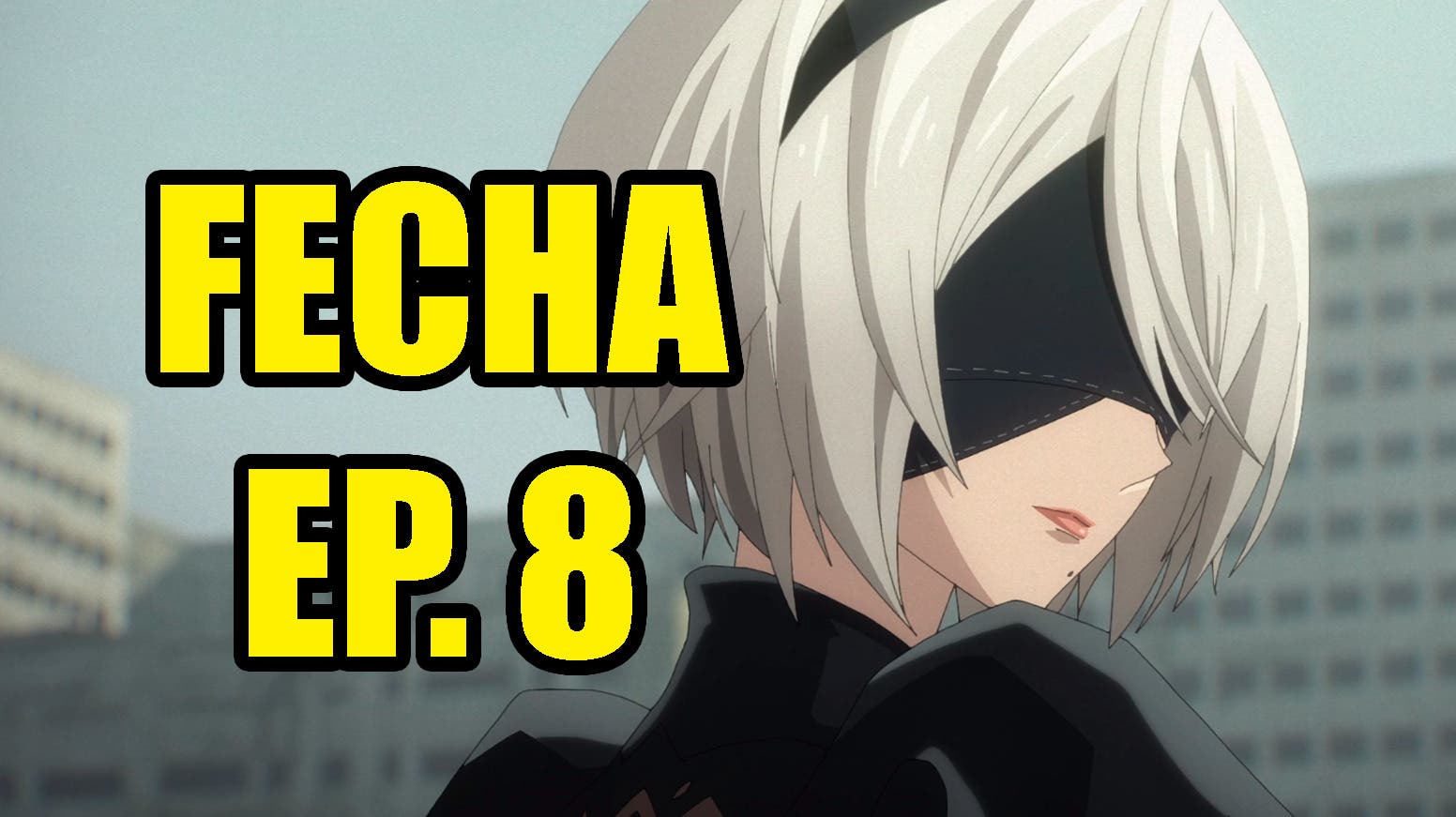 NieR: Automata Ver1.1a: Schedule and Where to Watch Episode 8