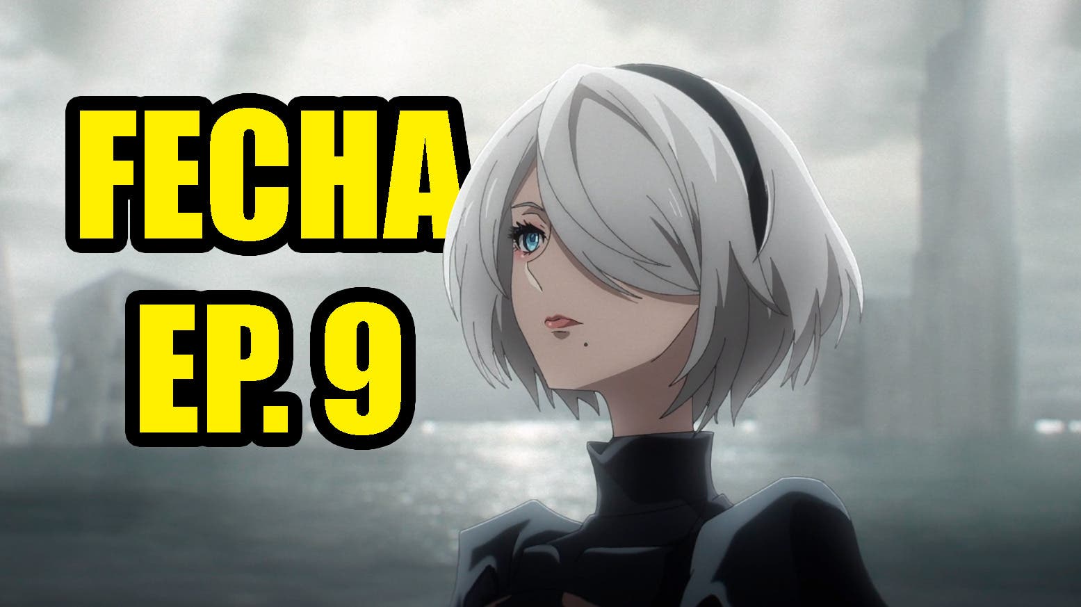 NieR Automata Ver1.1a: Schedule and Where to Watch Episode 9