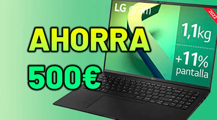 Imagen de Hazte con este portátil LG gram y ahórrate 500 euros en su compra