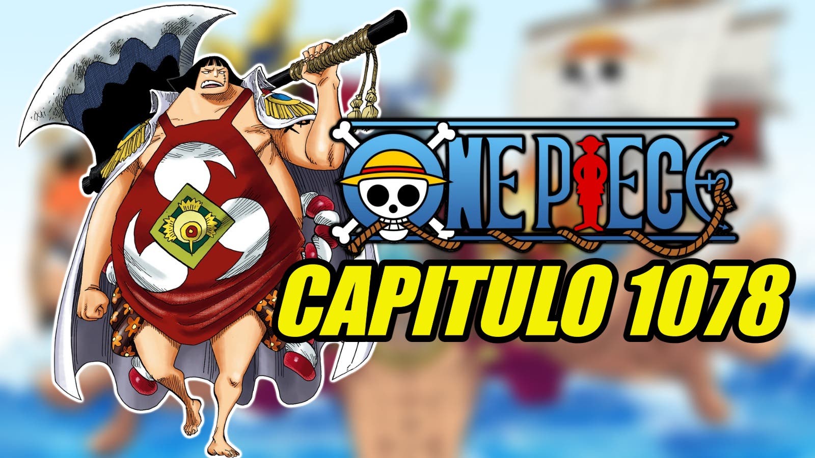 One Piece: schedule and where to see Chapter 1078