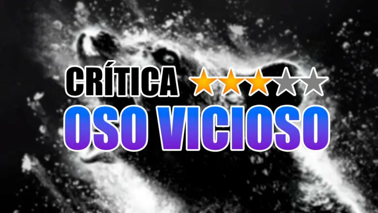 oso vicioso critica