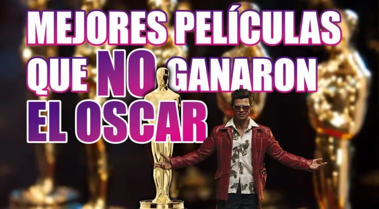 Imagen de Las 5 mejores películas que NO ganaron el Oscar
