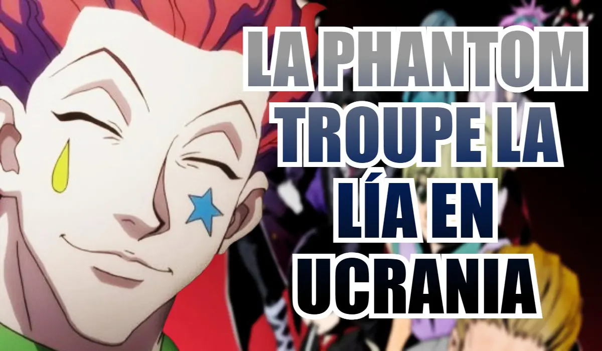 phantom troupe ucrania