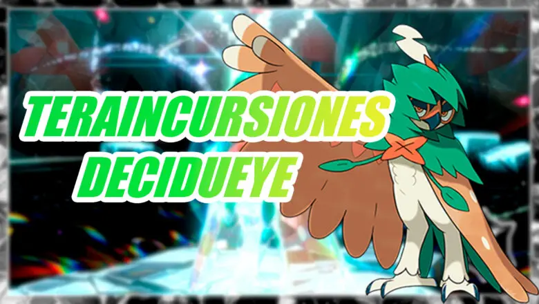 Pokemon Escarlata y Purpura Teraincursiones Decidueye
