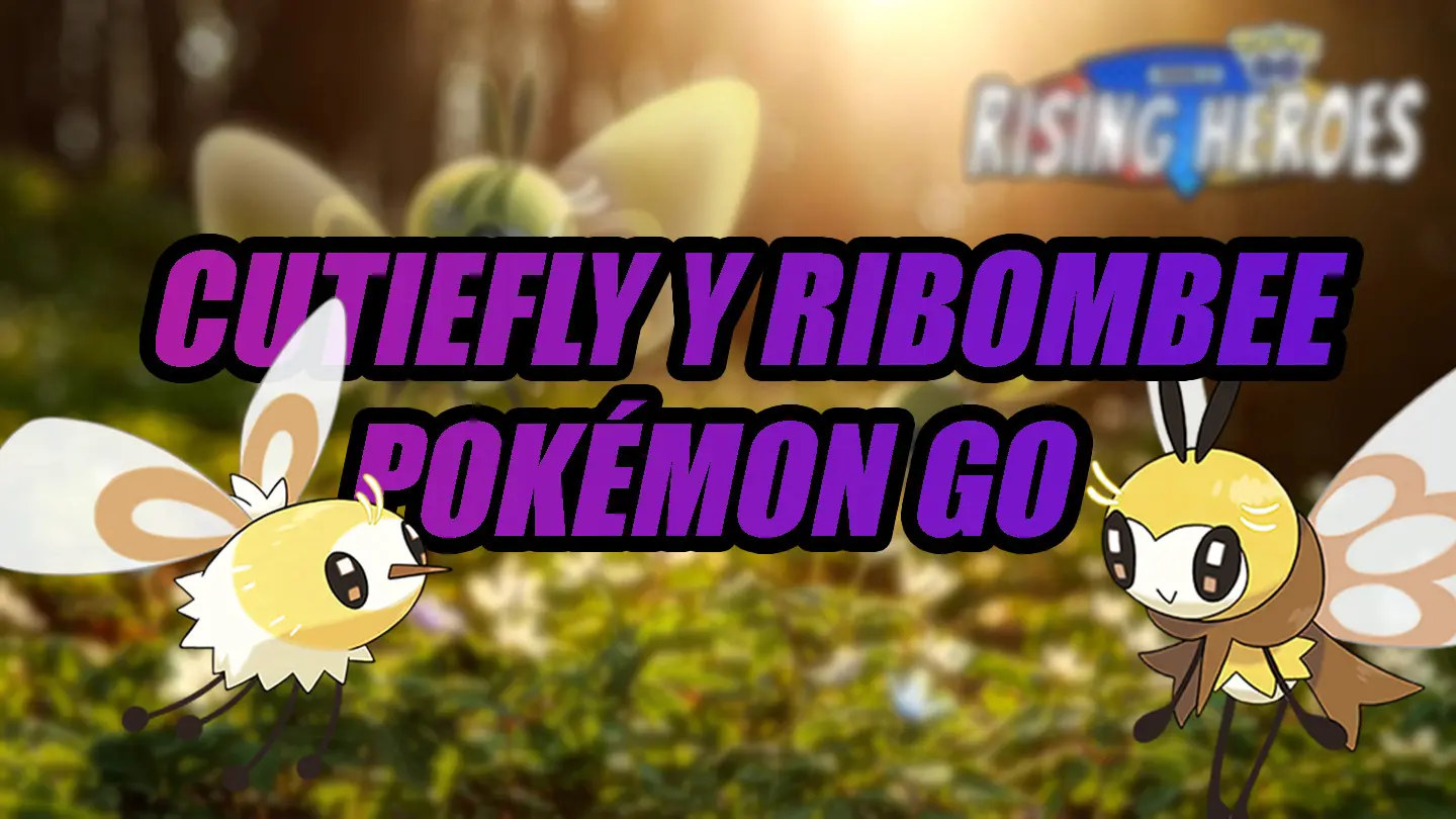 Pokemon GO Cutiefly Ribombee portada